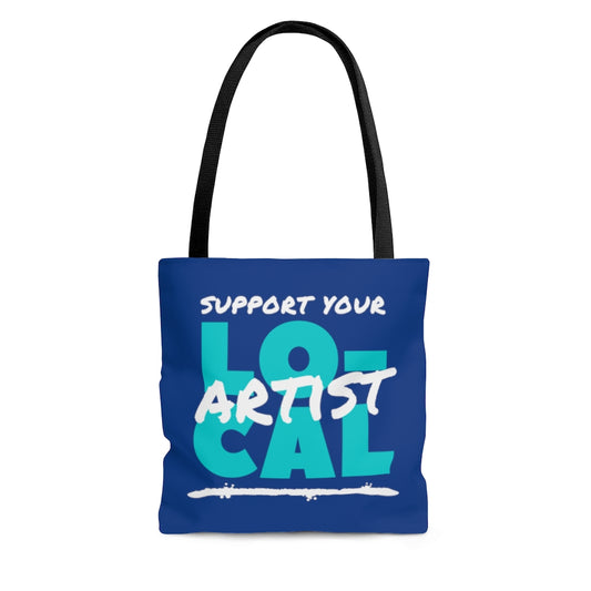 Support Your Local Artist Tote Bag (Teal)