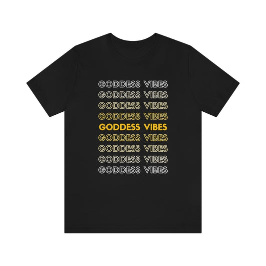 Goddess Vibes Tee