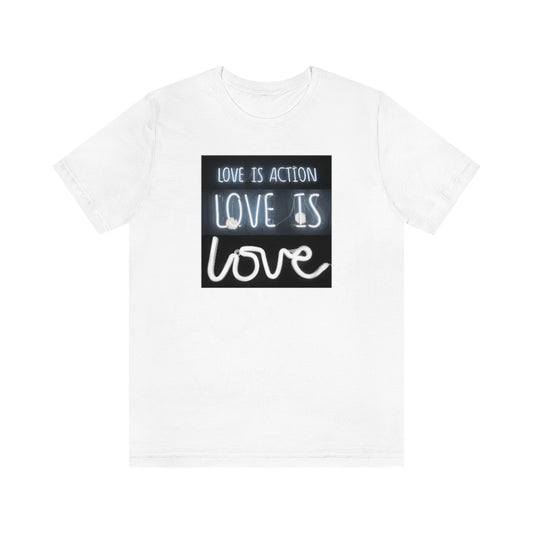 Love Is Tee | Neon Sign T-shirt