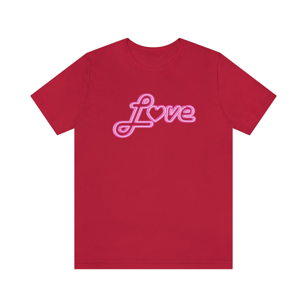 Love Neon Pink Sign T-shirt