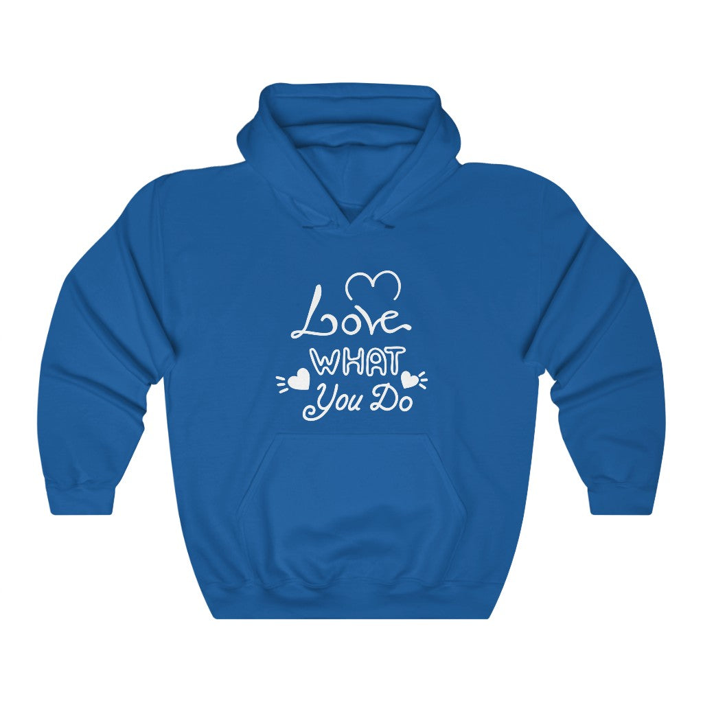 Love What You Do Hoodie (White)