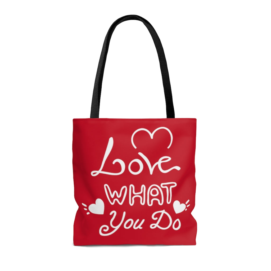 Love What You Do Red Tote Bag
