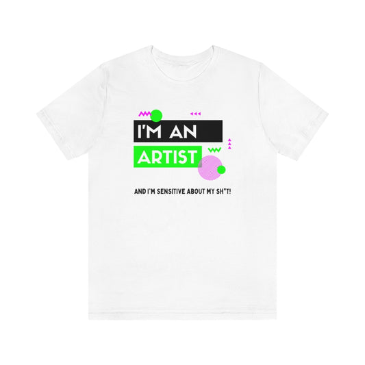 I'm an Artist Tee (Lime Green)