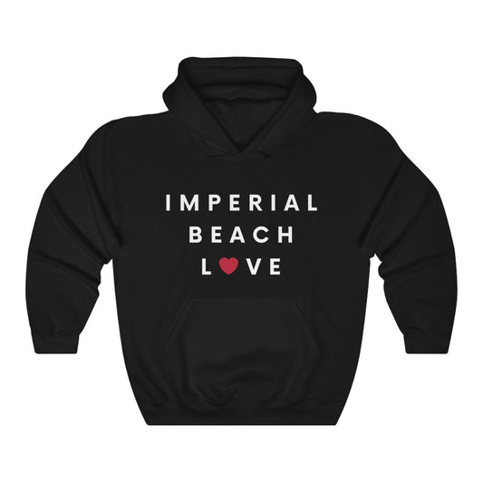 Imperial Beach Love Hoodie, IB San Diego County Hooded Sweatshirt (Unisex) (Multiple Colors Avail)