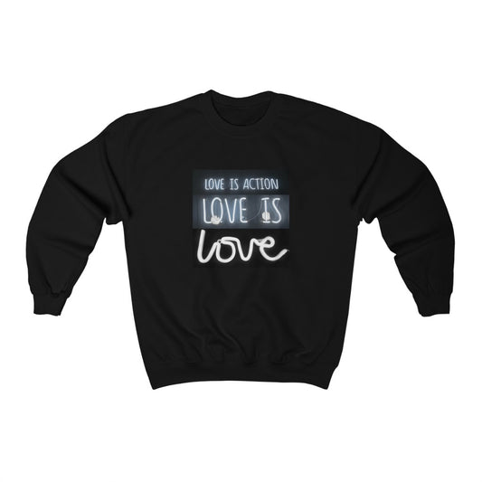 Love Is Neon Sign Sweatshirt