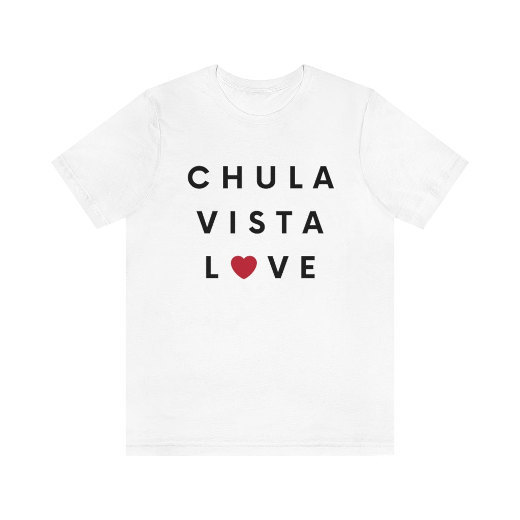 Chula Vista Love T-Shirt (Unisex)