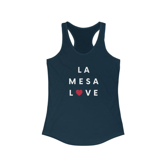 La Mesa Love Women's Racerback Tank Top, San Diego County Neighborhood Sleeveless T-Shirt (Multiple Colors Avail)
