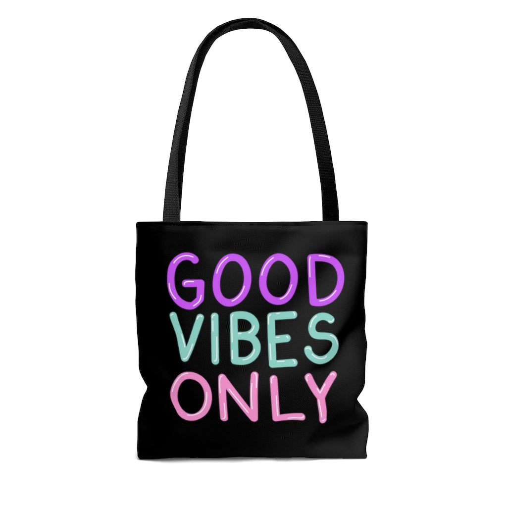 Good Vibes Only Neon Sign Black Tote Bag