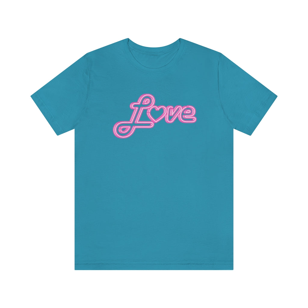 Love Neon Pink Sign T-shirt