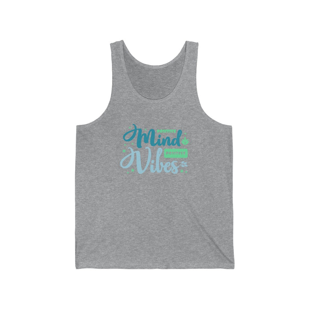 Positive Mind Positive Vibes Tank-Top