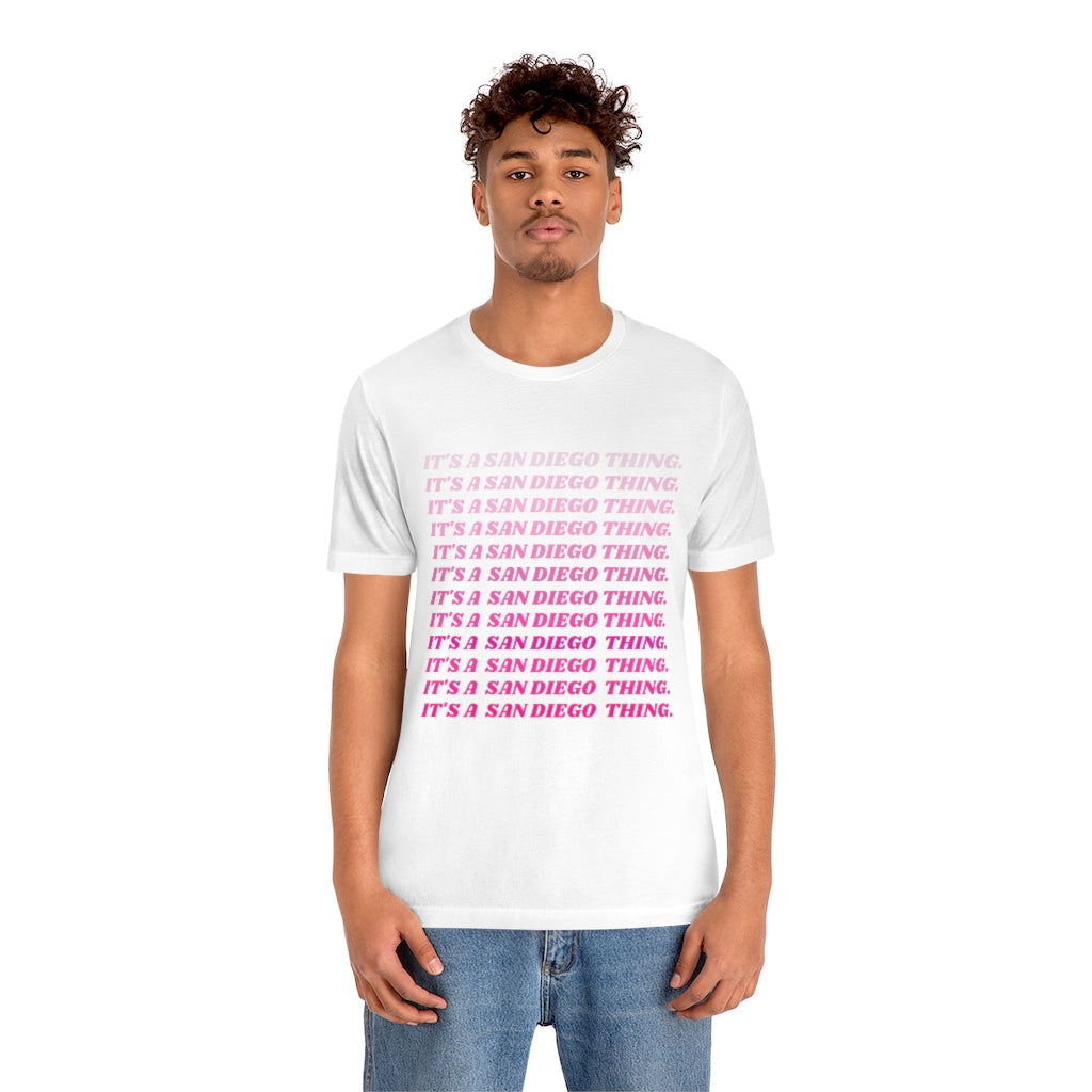It's a San Diego Thing Tee | Pink SD T-Shirt