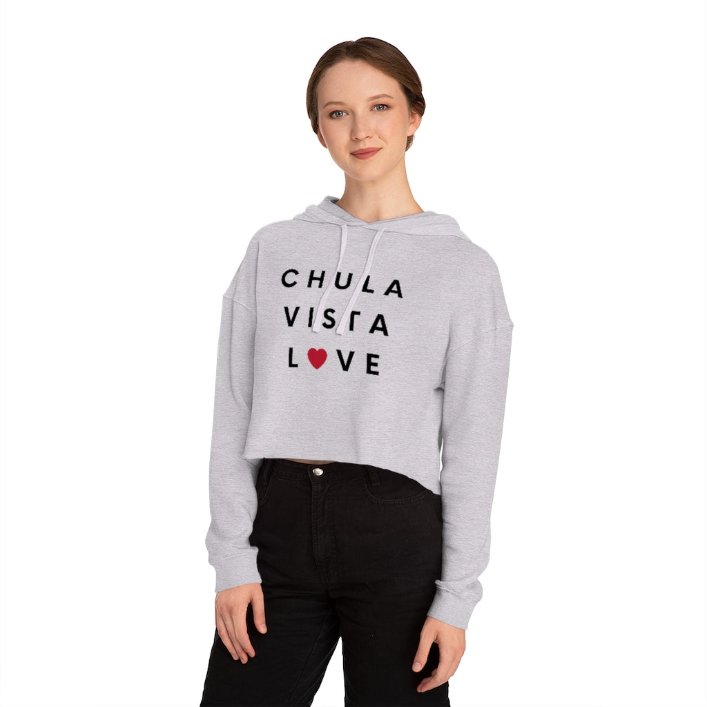 Chula Vista Love Women's Cropped Hoodie