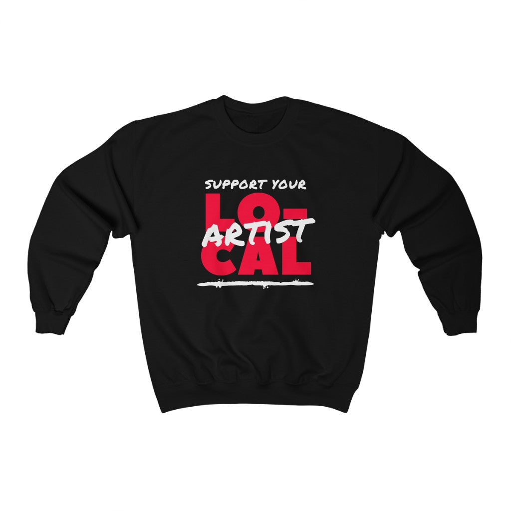 Support Your Local Artist Sweatshirt (Red)