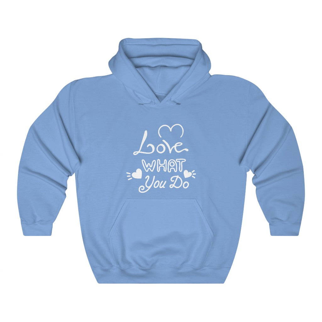 Love What You Do Hoodie (White)