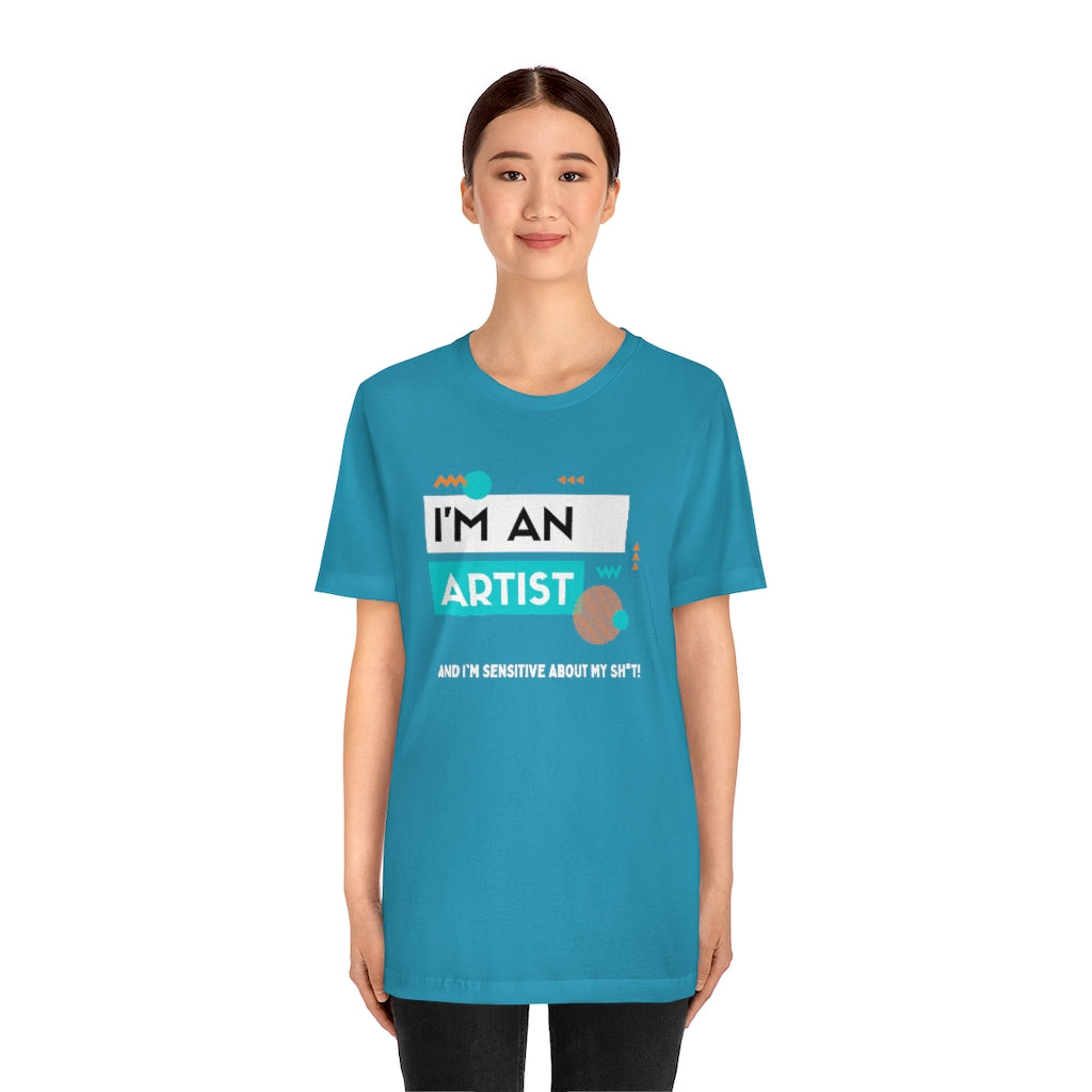 I'm an Artist Tee (Teal)