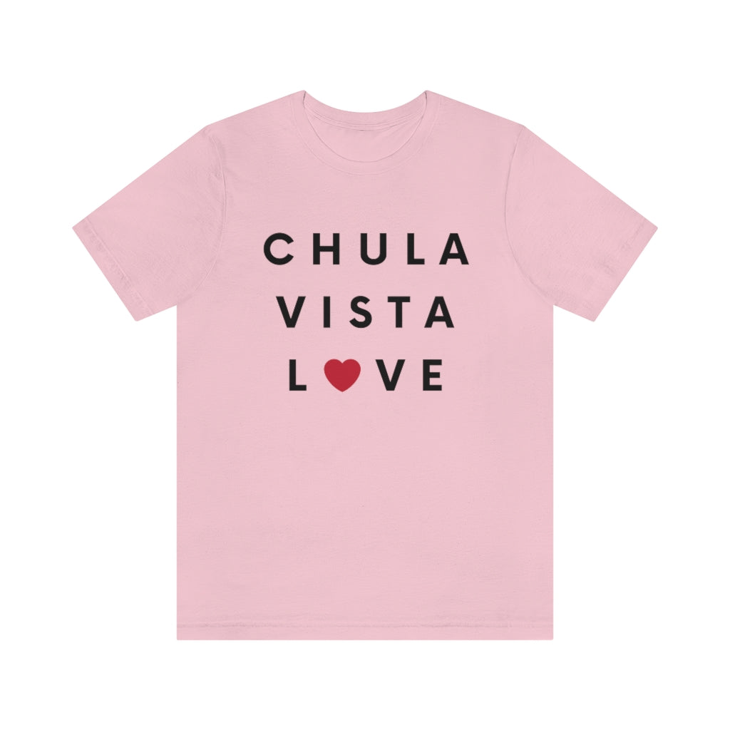 Chula Vista Love T-Shirt (Unisex)