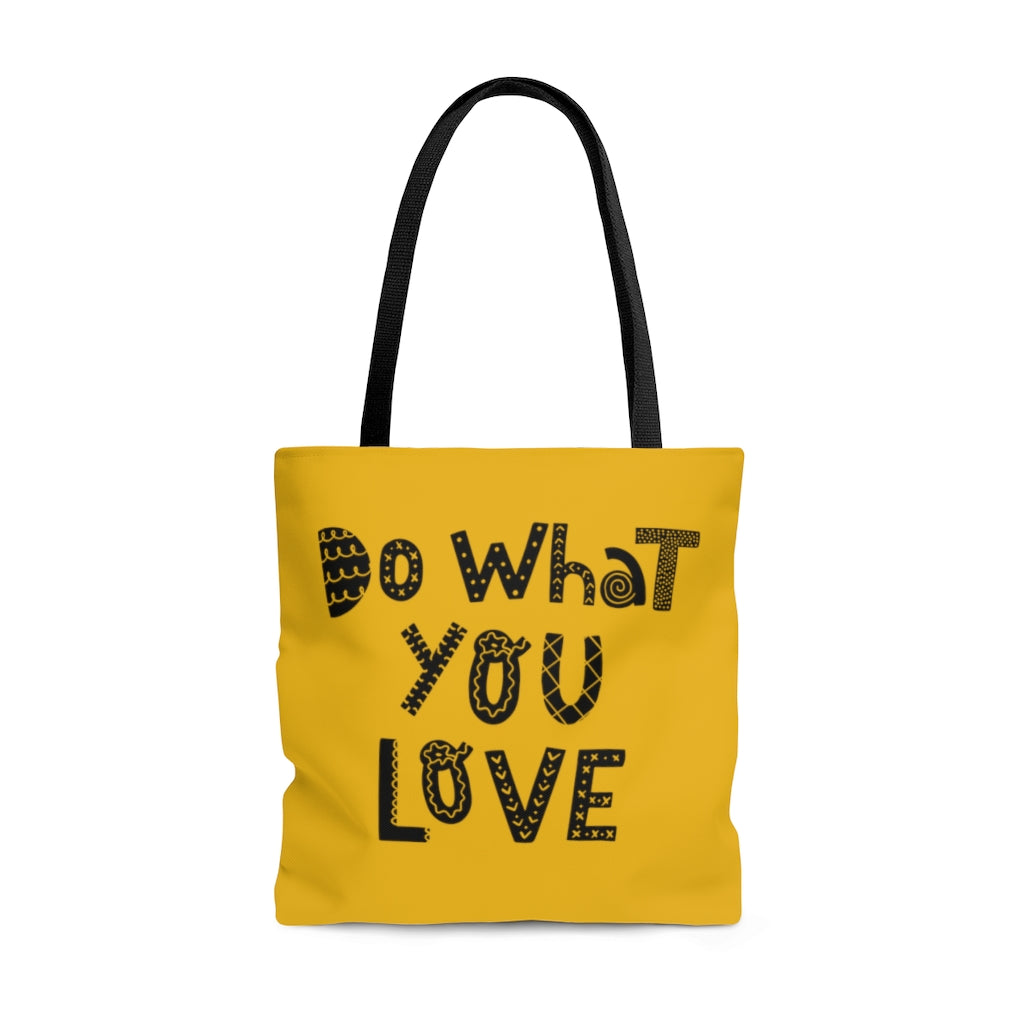 Do What You Love Gold Tote Bag