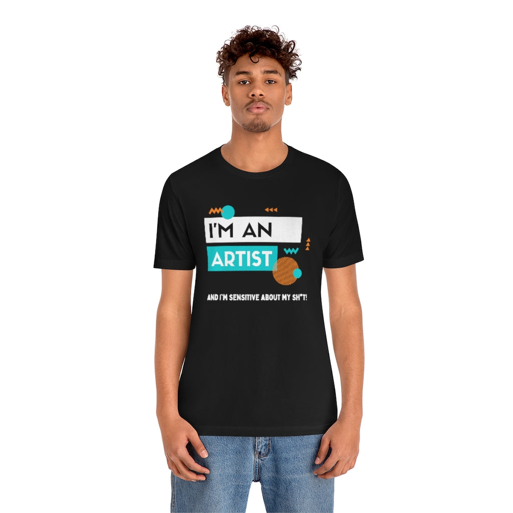 I'm an Artist Tee (Teal)