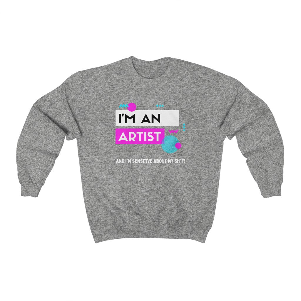 I'm an Artist Sweatshirt (Pink)