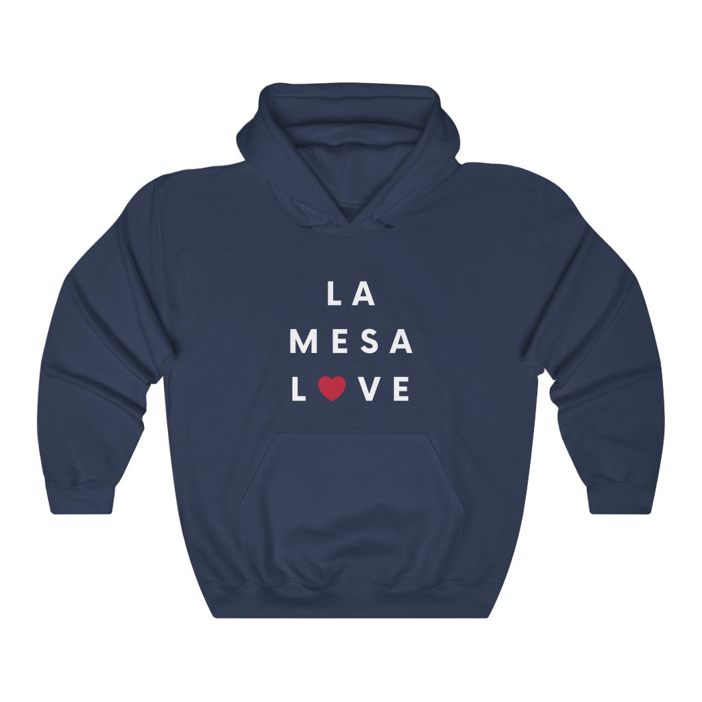 La Mesa Love Hoodie, San Diego County Hooded Sweatshirt (Unisex) (Multiple Colors Avail)