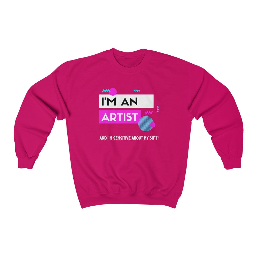 I'm an Artist Sweatshirt (Pink)