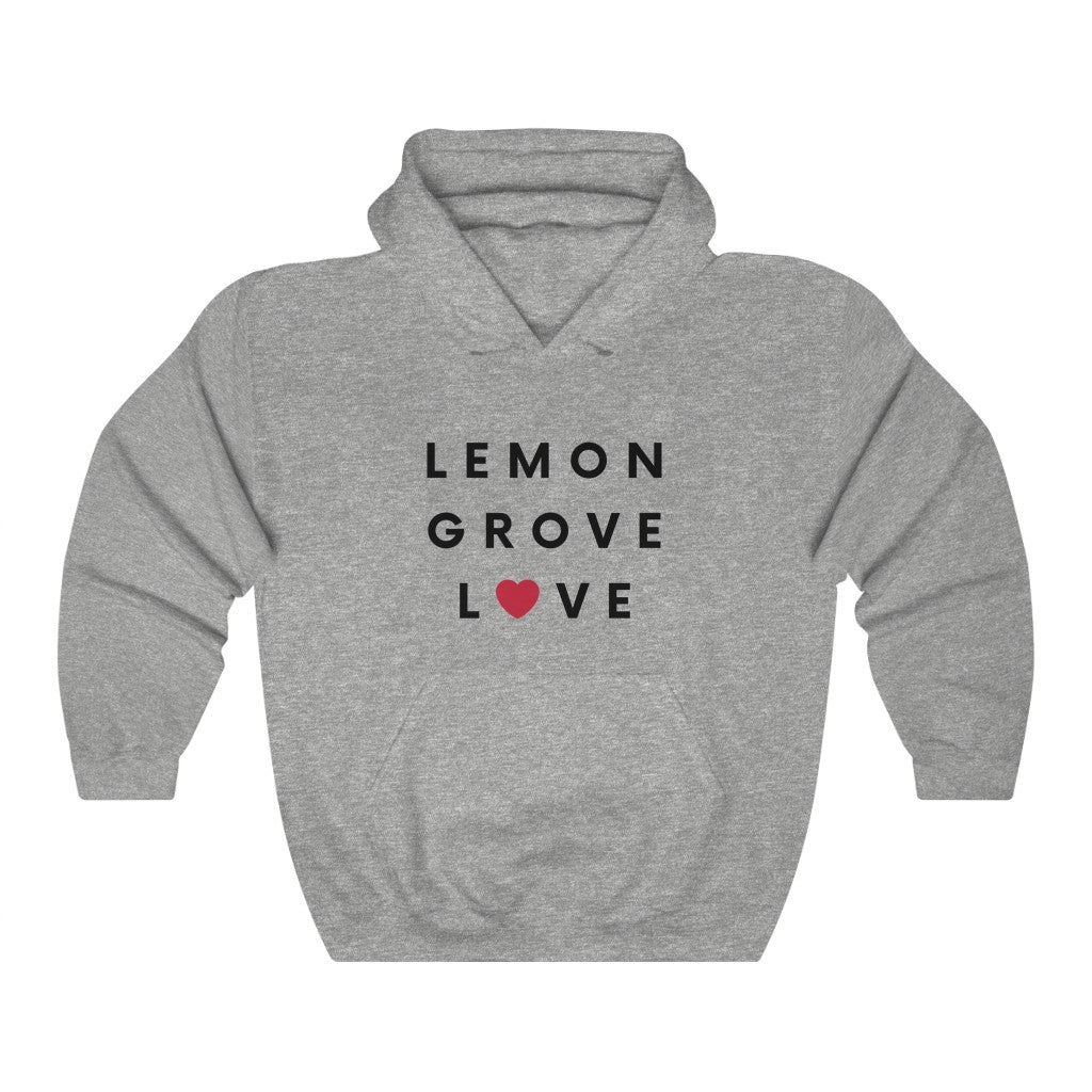 Lemon Grove Love Hoodie, San Diego County Hooded Sweatshirt (Unisex) (Multiple Colors Avail)