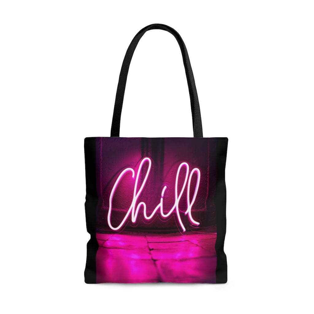 Chill Neon Pink Sign Tote Bag