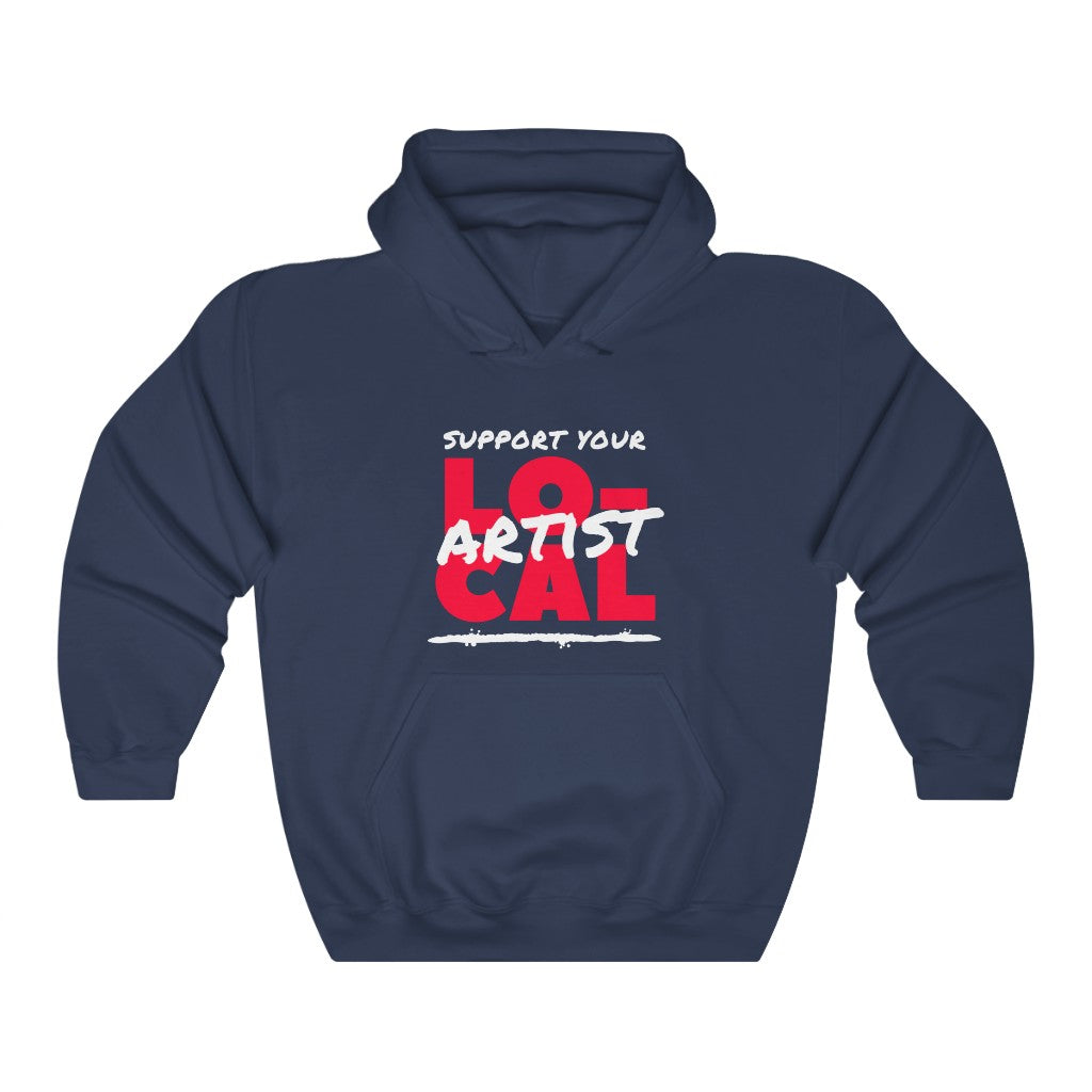 Support Your Local Artist Hoodie (Red)