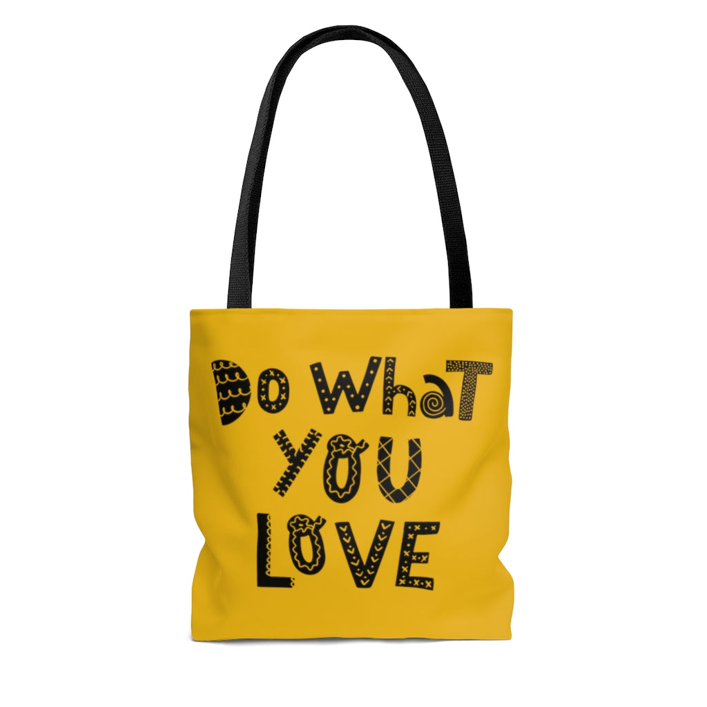 Do What You Love Gold Tote Bag