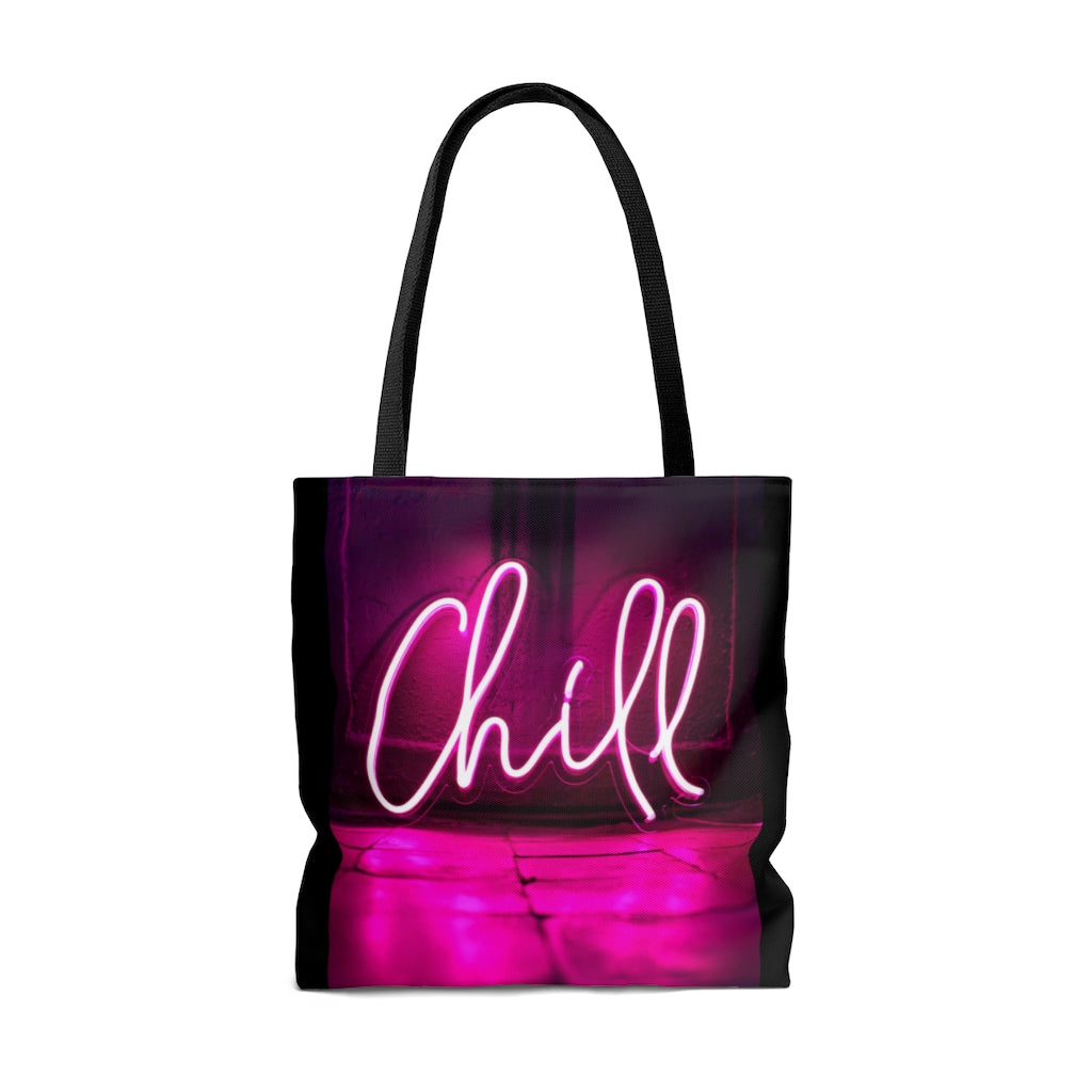 Chill Neon Pink Sign Tote Bag