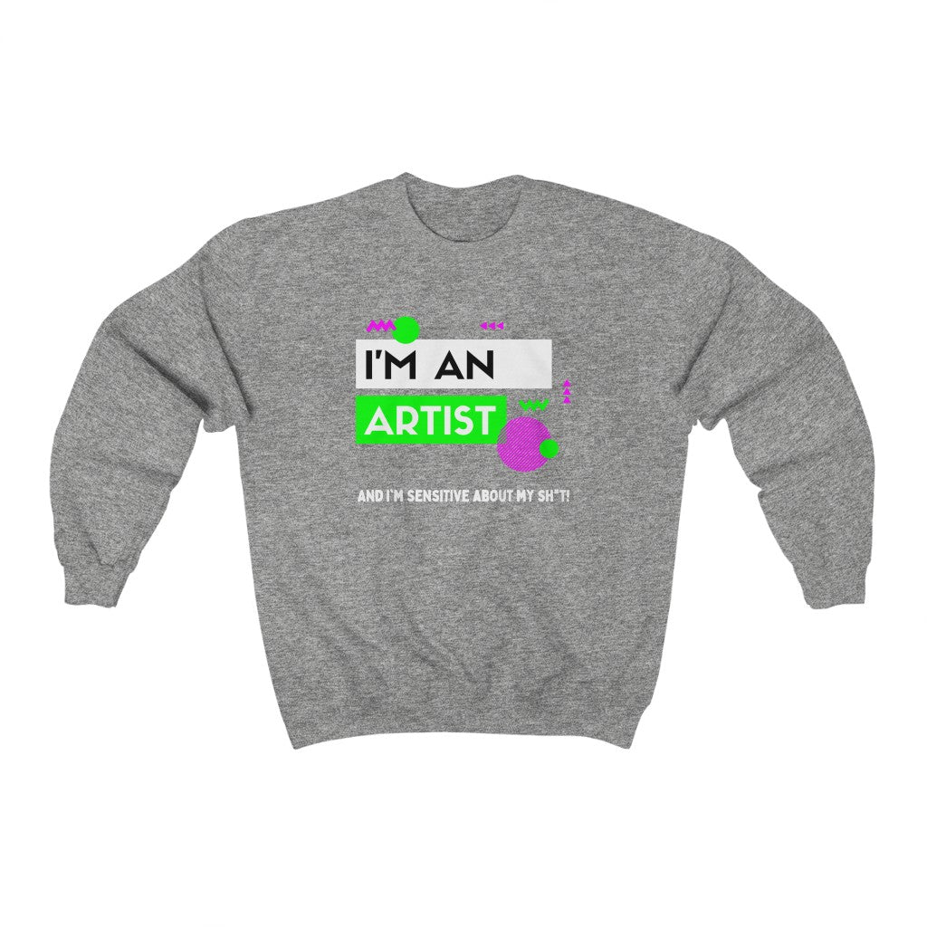 I'm an Artist Sweatshirt (Lime Green)