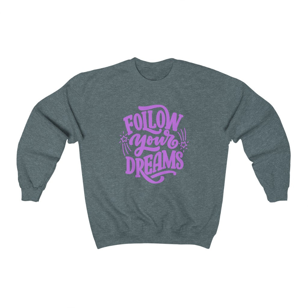 Follow Your Dreams Sweatshirt (Purple)