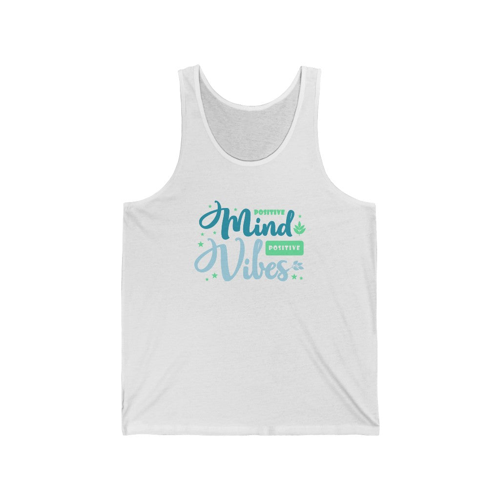 Positive Mind Positive Vibes Tank-Top