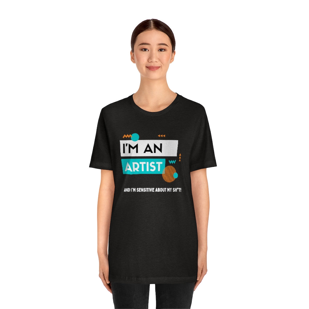 I'm an Artist Tee (Teal)