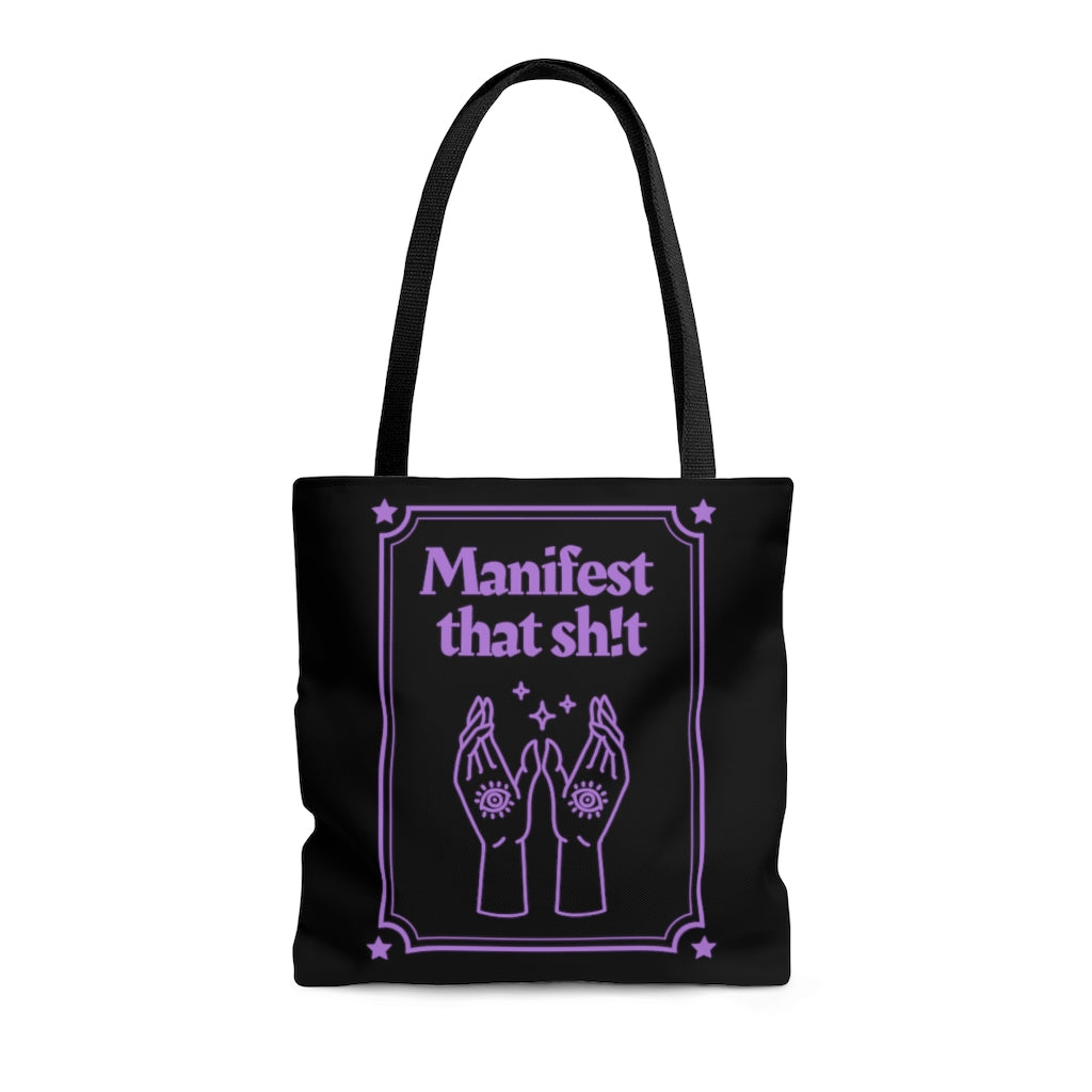 Manifest That Sh!t Purple and Black Tote Bag