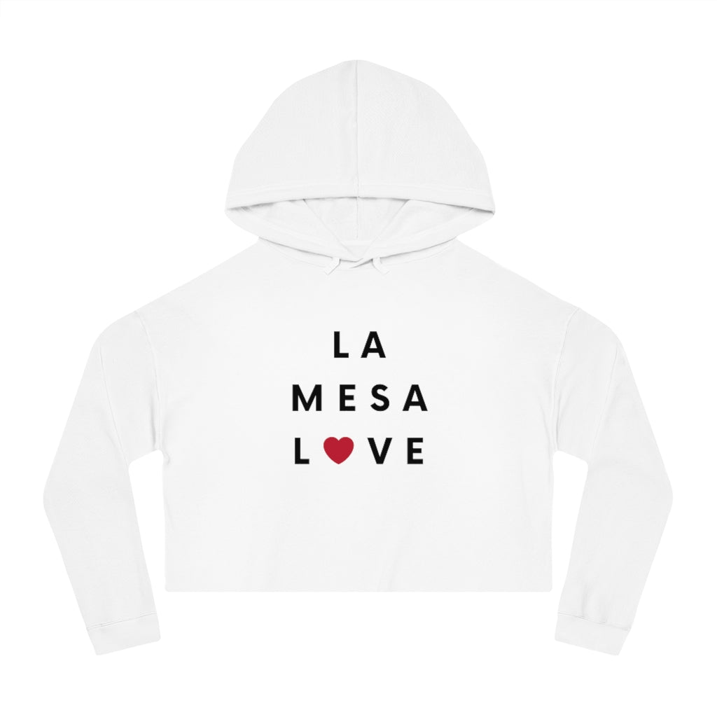 La Mesa Love Cropped Hoodie, Women's Hooded Sweatshirt