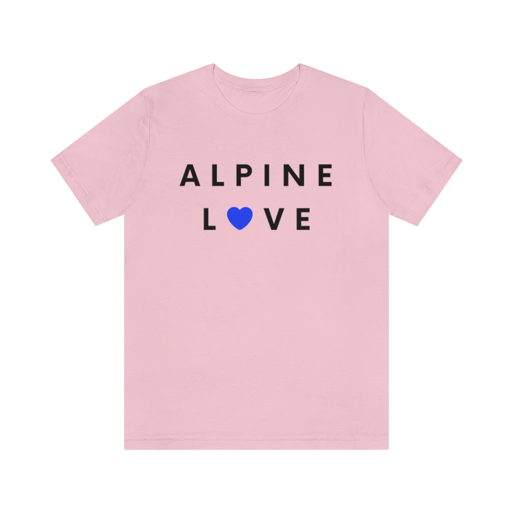 Alpine Love T-shirt (Unisex Tee)