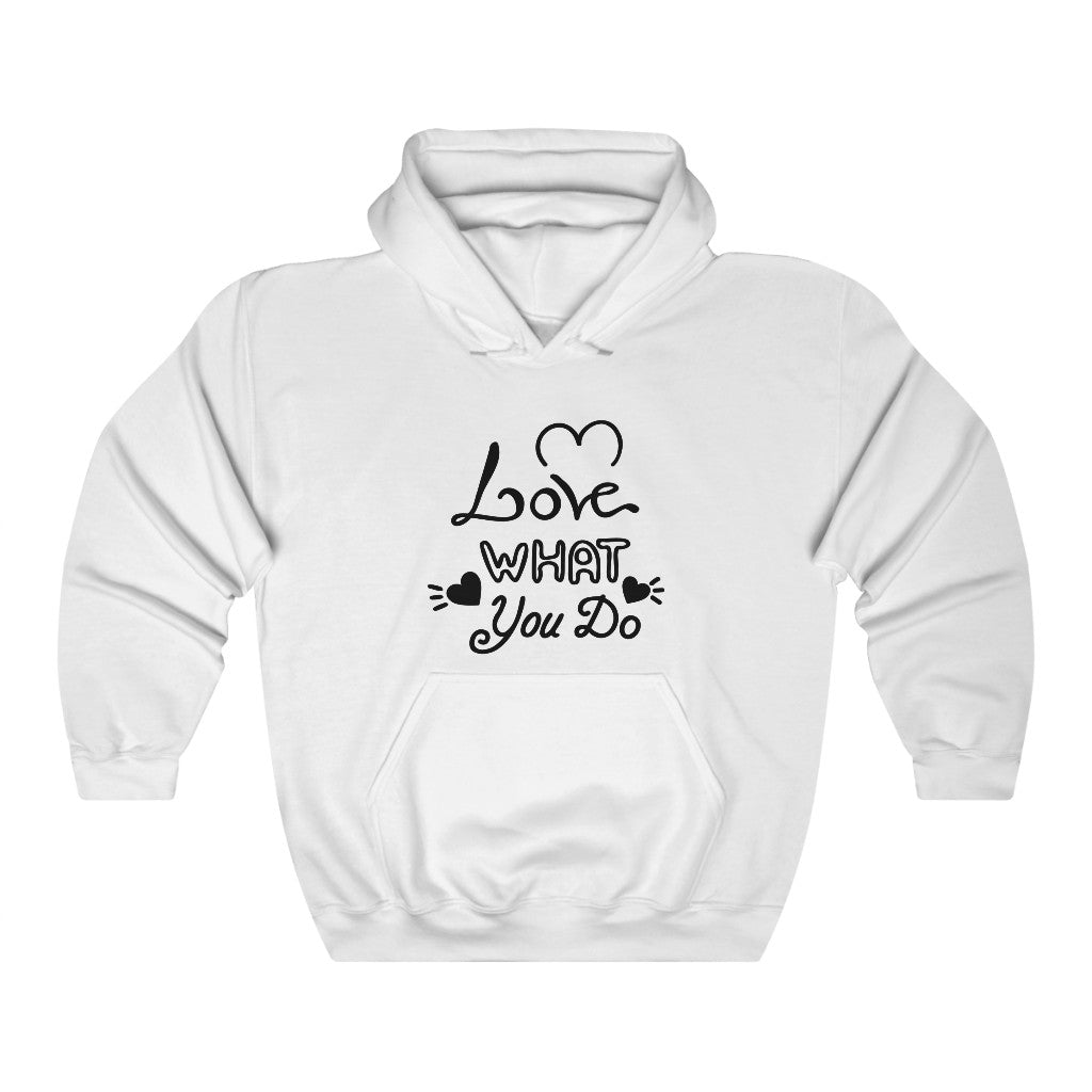 Love What You Do Hoodie (White)