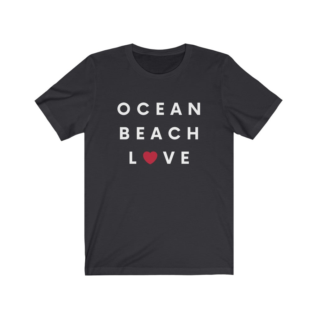 Ocean Beach Love Tee, San Diego Neighborhood T-Shirt (Unisex) (Multiple Colors Avail)