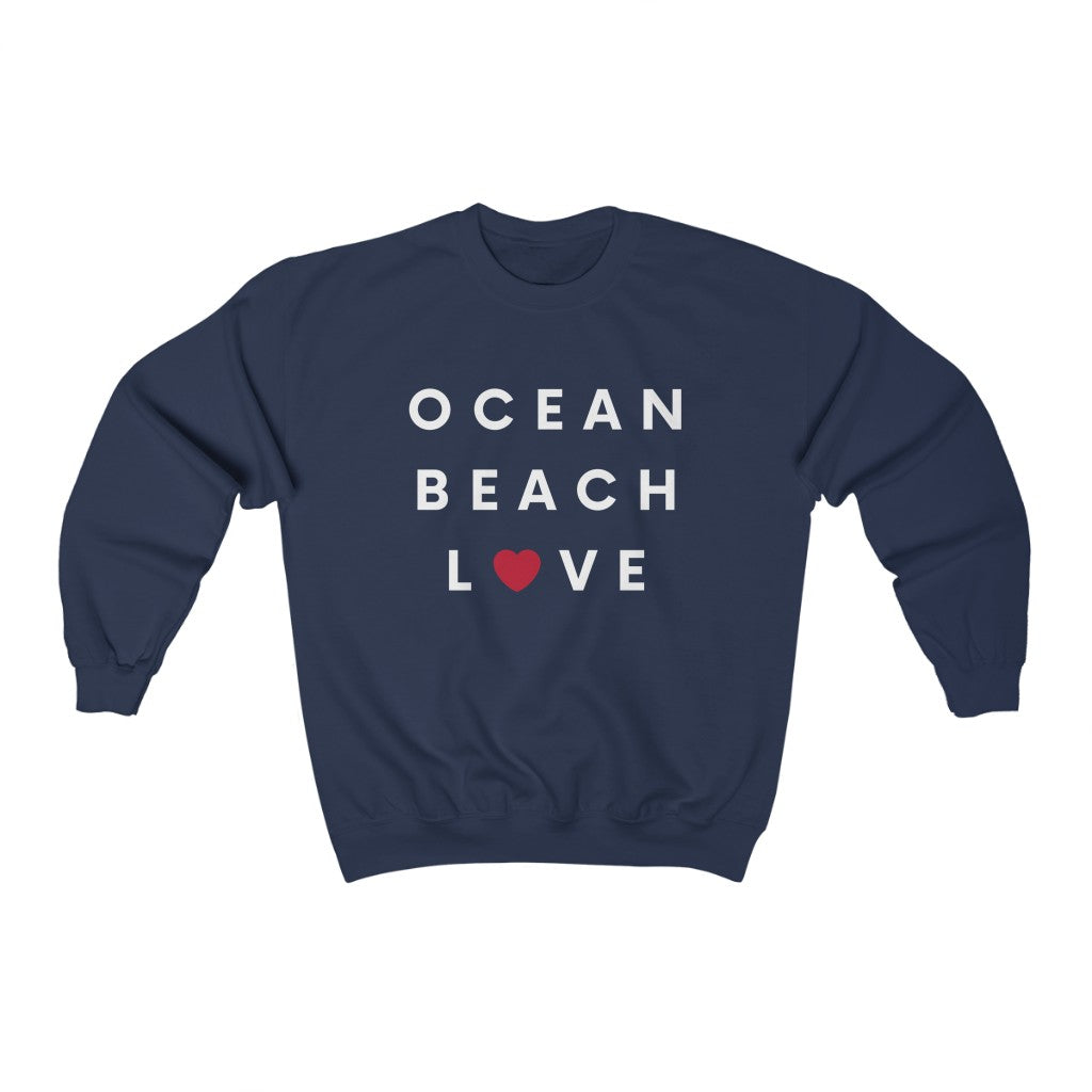 Ocean Beach Love Sweatshirt, San Diego Neighborhood Sweater (Unisex) (Multiple Colors Avail)