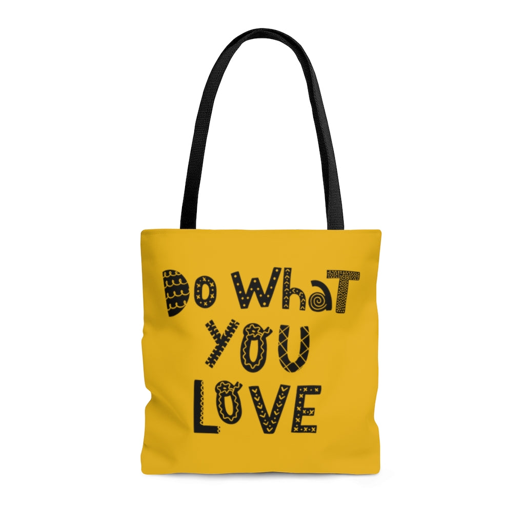 Do What You Love Gold Tote Bag