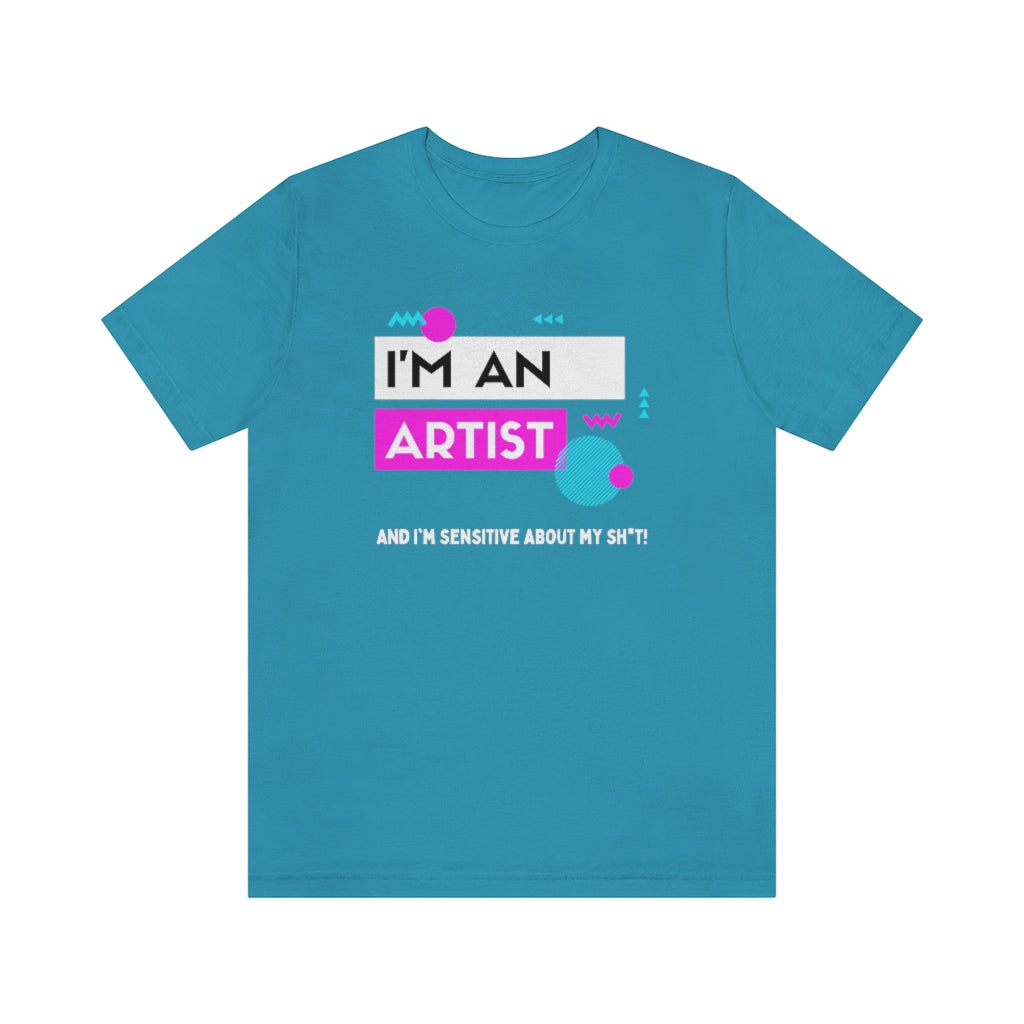 I'm an Artist Tee (Pink)