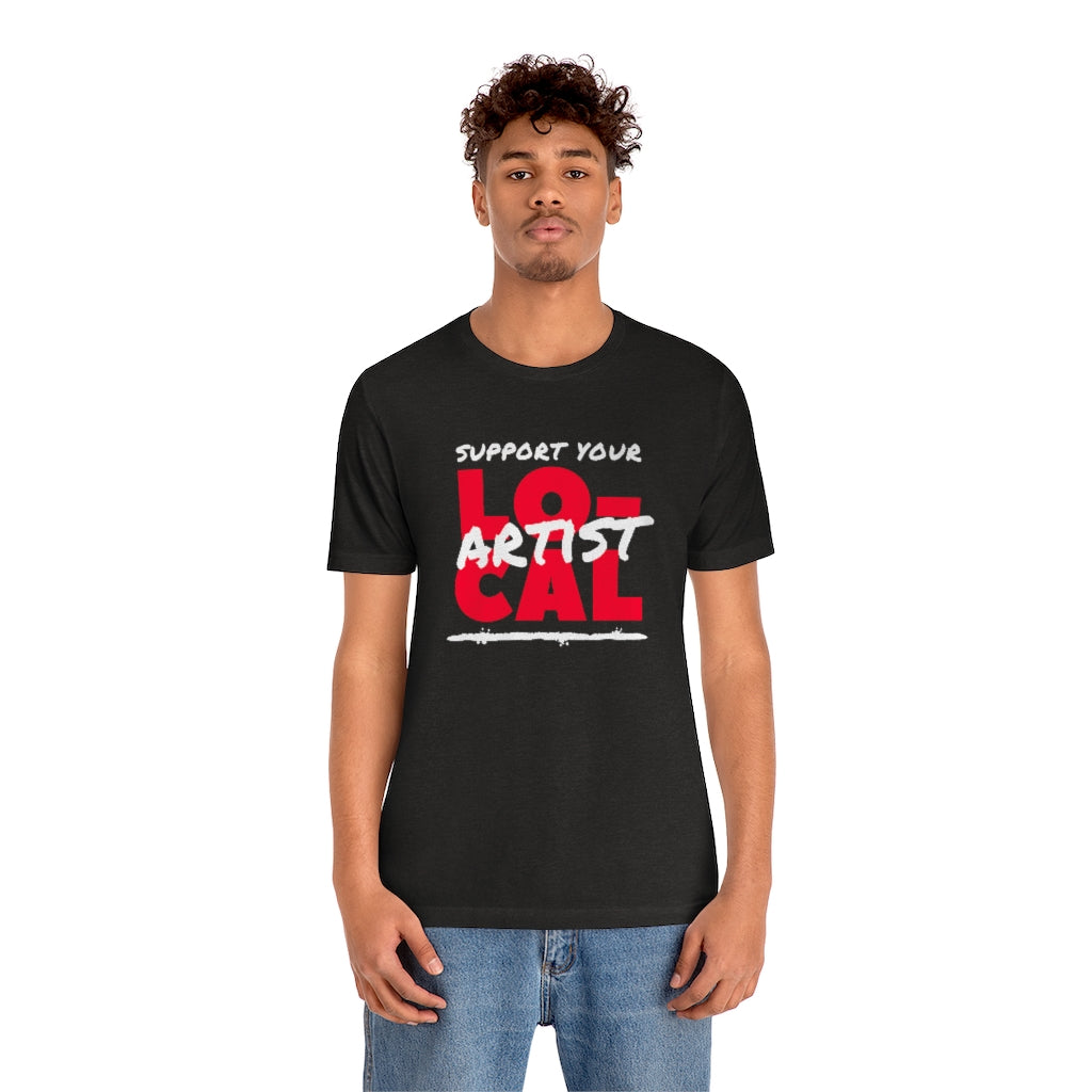 Support Your Local Artist T-shirt (Red)