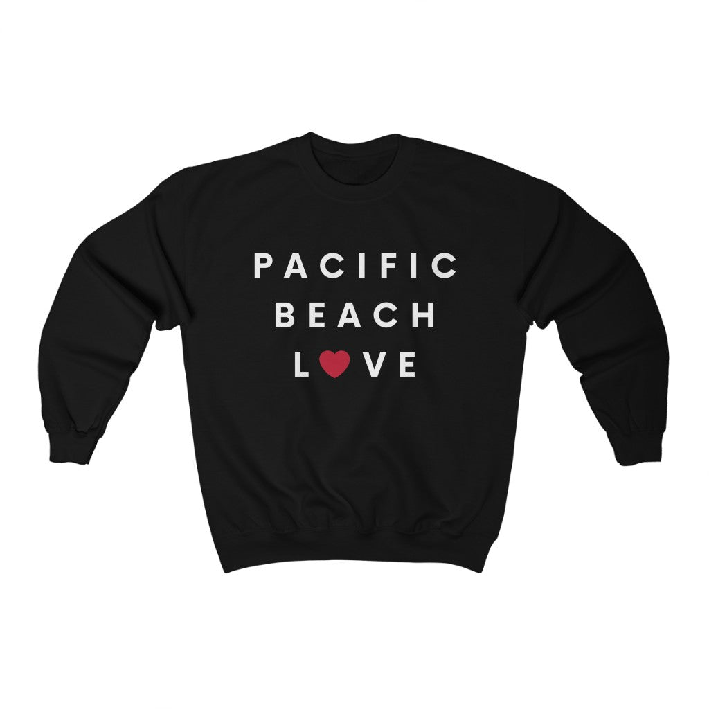 Pacific Beach Love Sweatshirt, San Diego Neighborhood Sweater (Unisex) (Multiple Colors Avail)