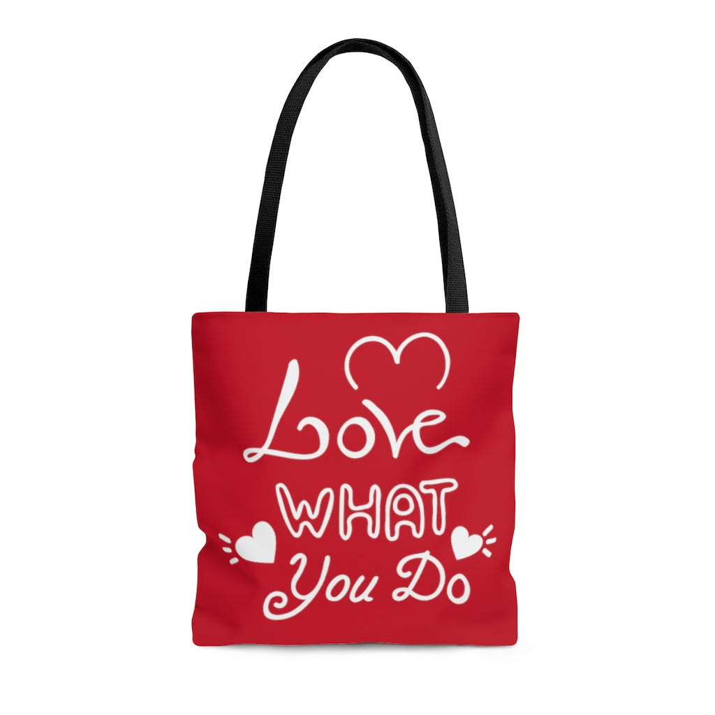 Love What You Do Red Tote Bag