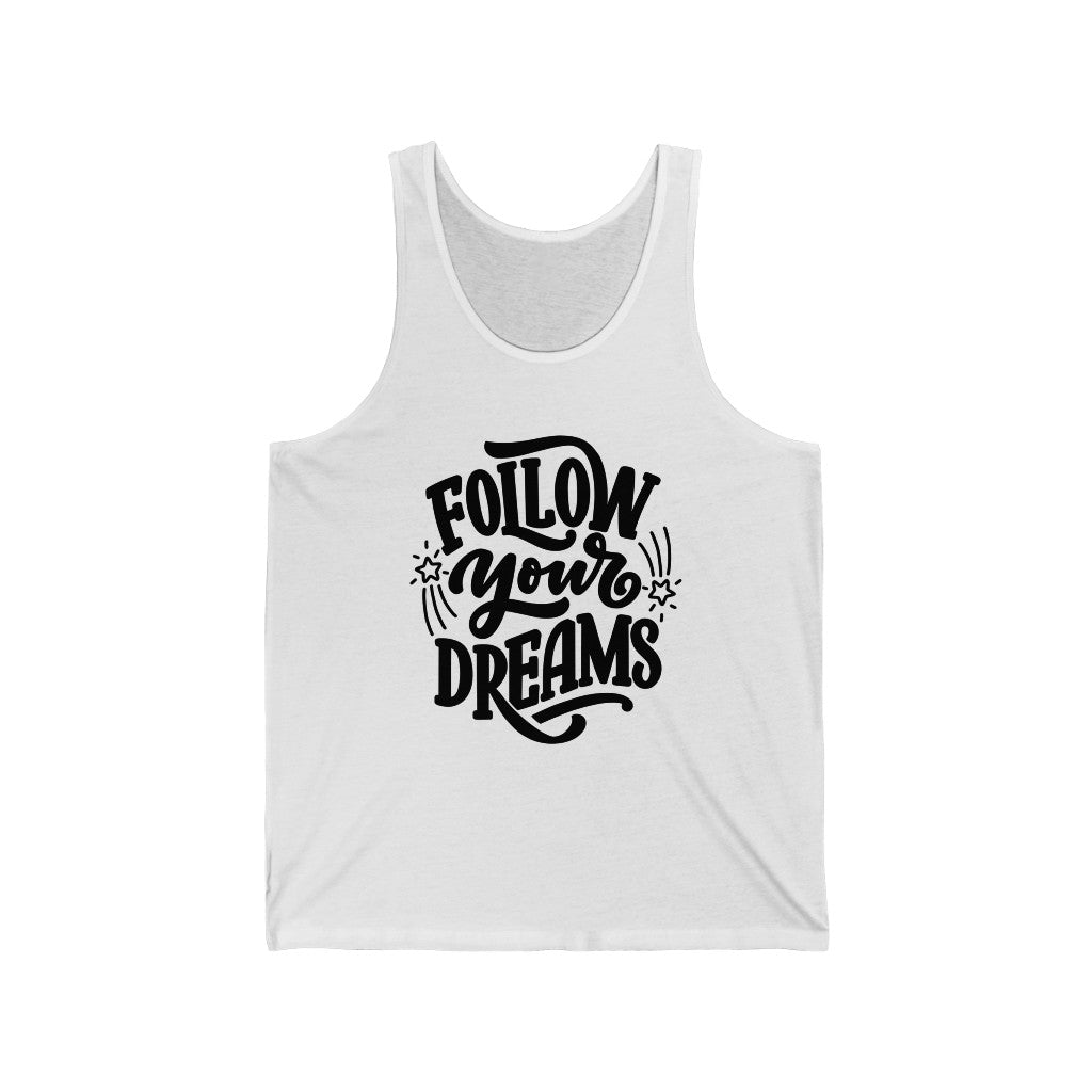 Follow Your Dreams Tank-Top (Black)