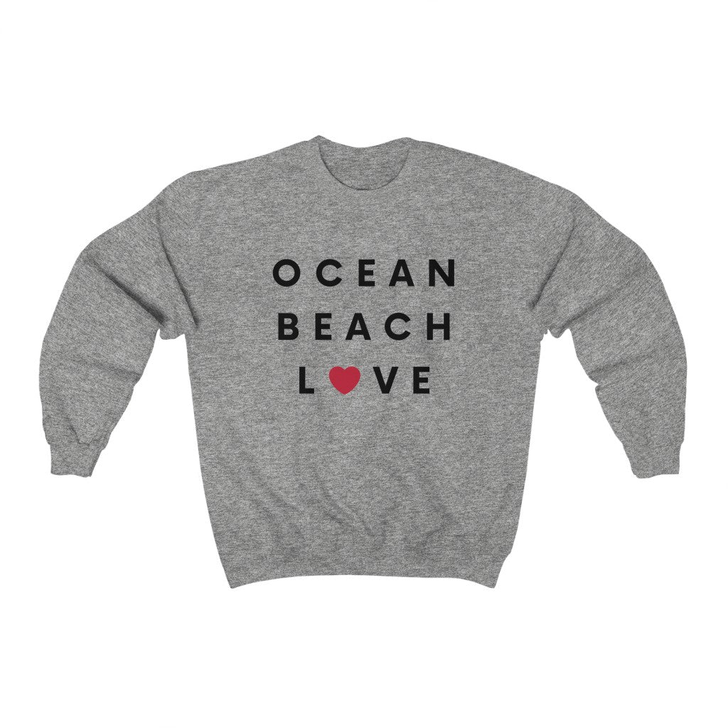 Ocean Beach Love Sweatshirt, San Diego Neighborhood Sweater (Unisex) (Multiple Colors Avail)