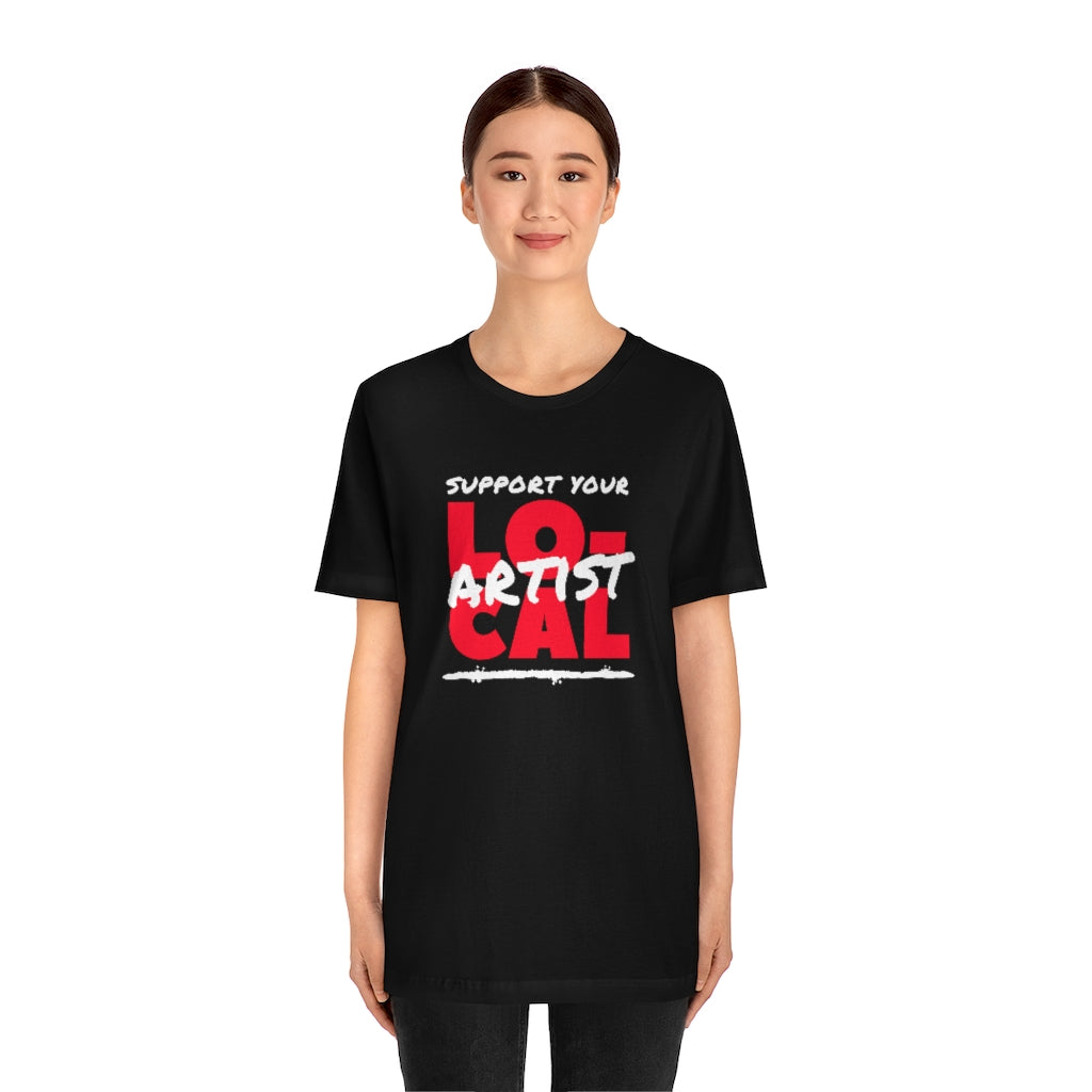 Support Your Local Artist T-shirt (Red)