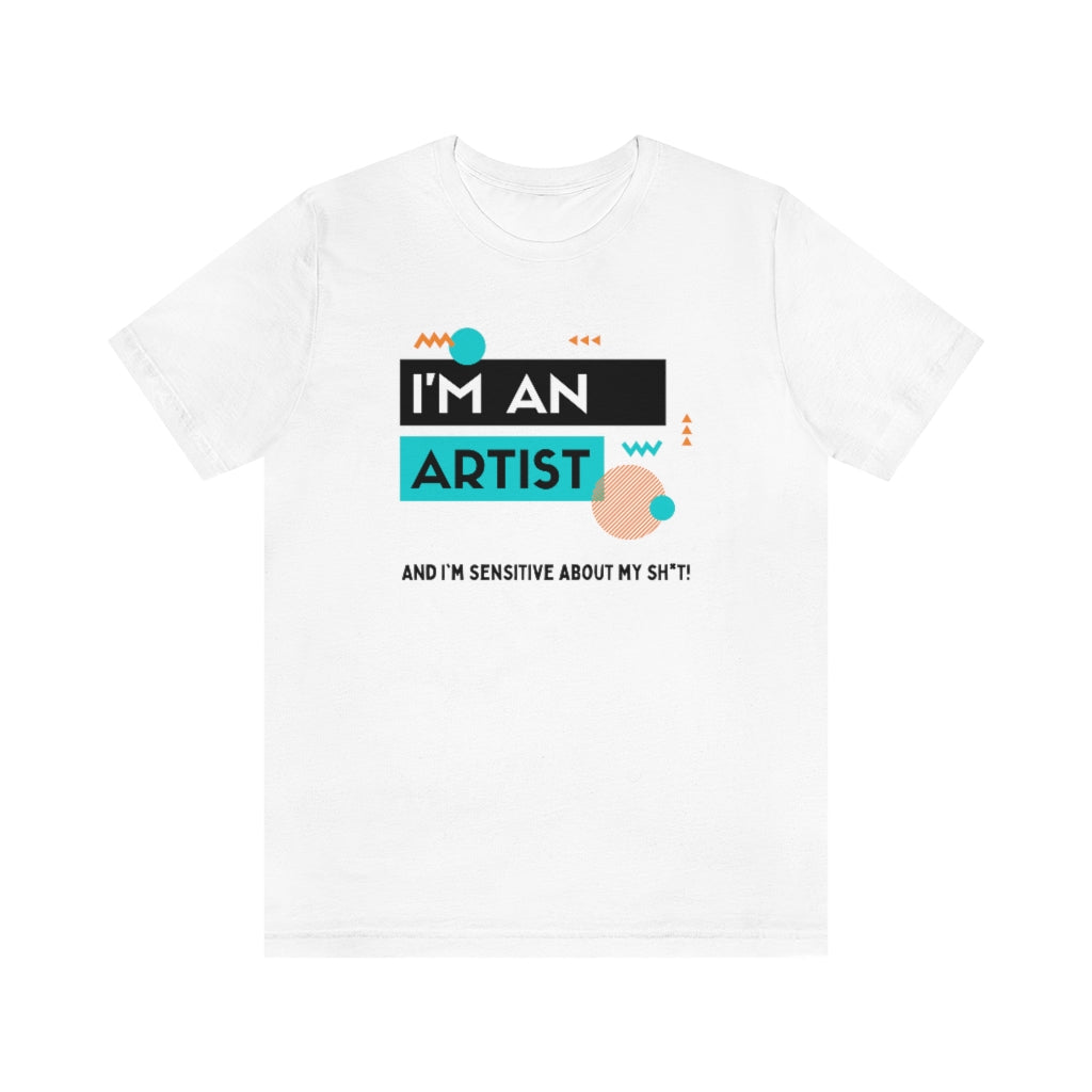 I'm an Artist Tee (Teal)