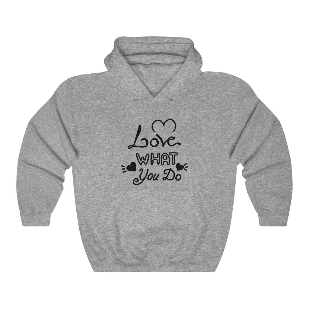 Love What You Do Hoodie (White)